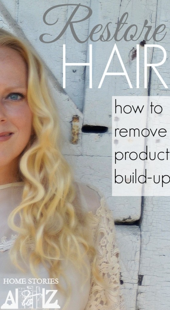 how to remove hair product build up