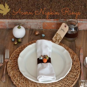 DIY craft acorn napkin rings