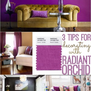 How to decorate with Pantone's Radiant Orchid