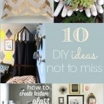 10 DIY ideas not to miss