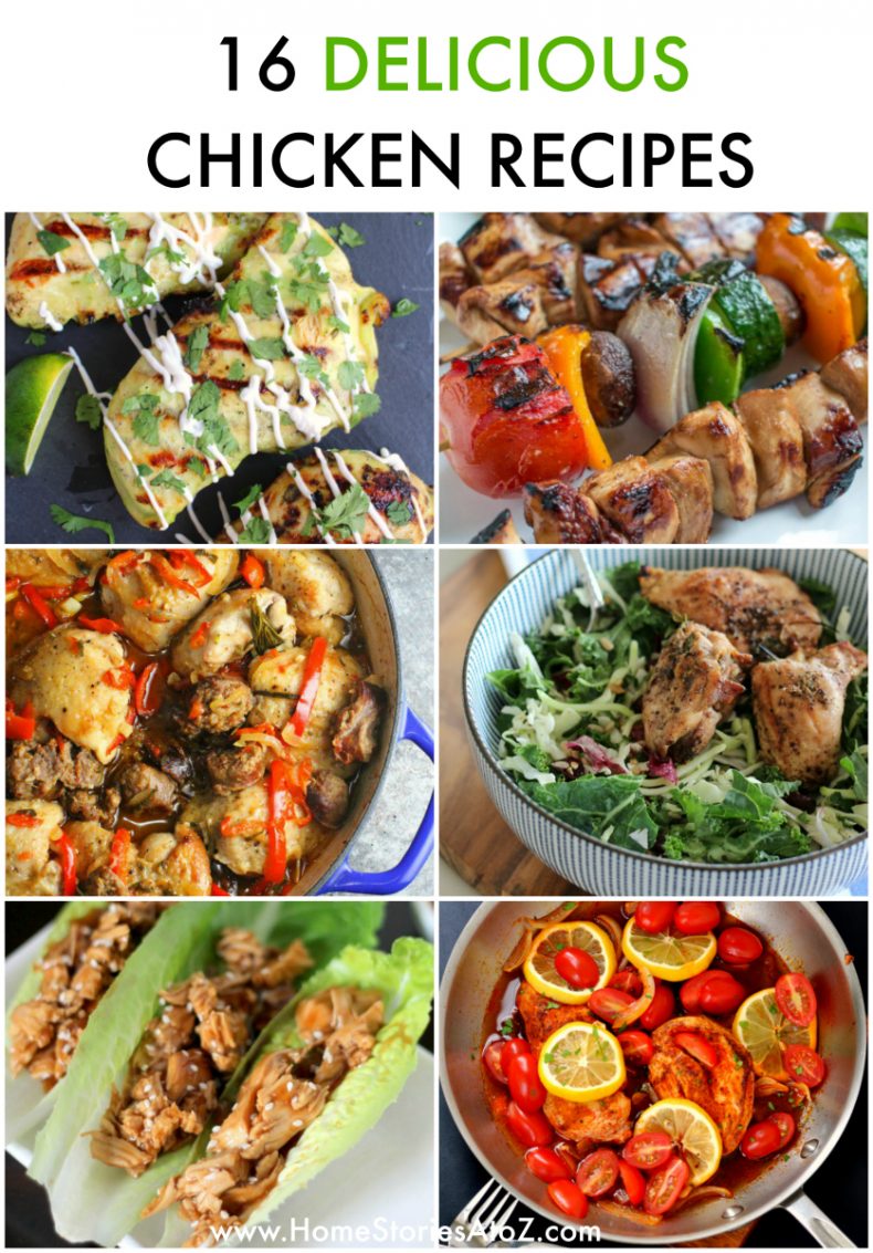 16 Delicious Chicken Recipes - Home Stories A to Z