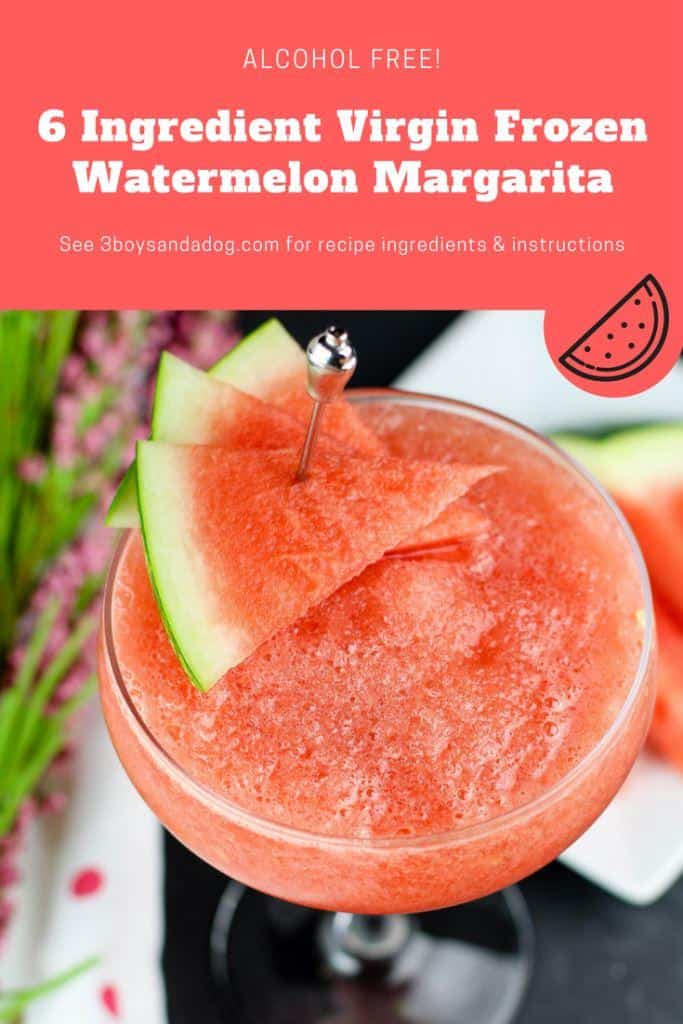 Best Fruity Margaritas - Virgin Frozen Watermelon Margarita by 3 Boys and a Dog