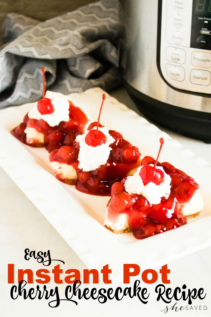 Cheesecake Recipes - Easy Instant Pot Cherry Cheesecake Recipe by She Saved