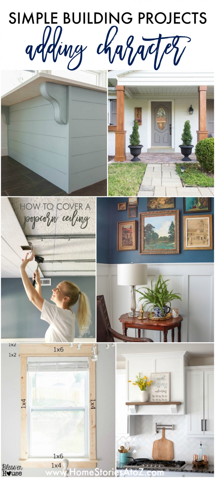 DIY Building Projects: 20+ Simple Projects To Add Character To Your Home